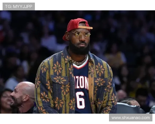 詹姆斯伤势恢复良好 将缺席接下来的几场比赛专注康复